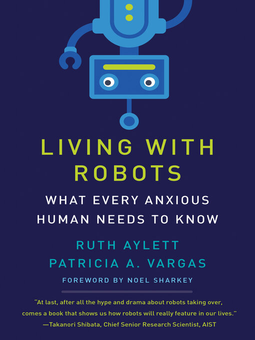 Title details for Living with Robots by Ruth Aylett - Available